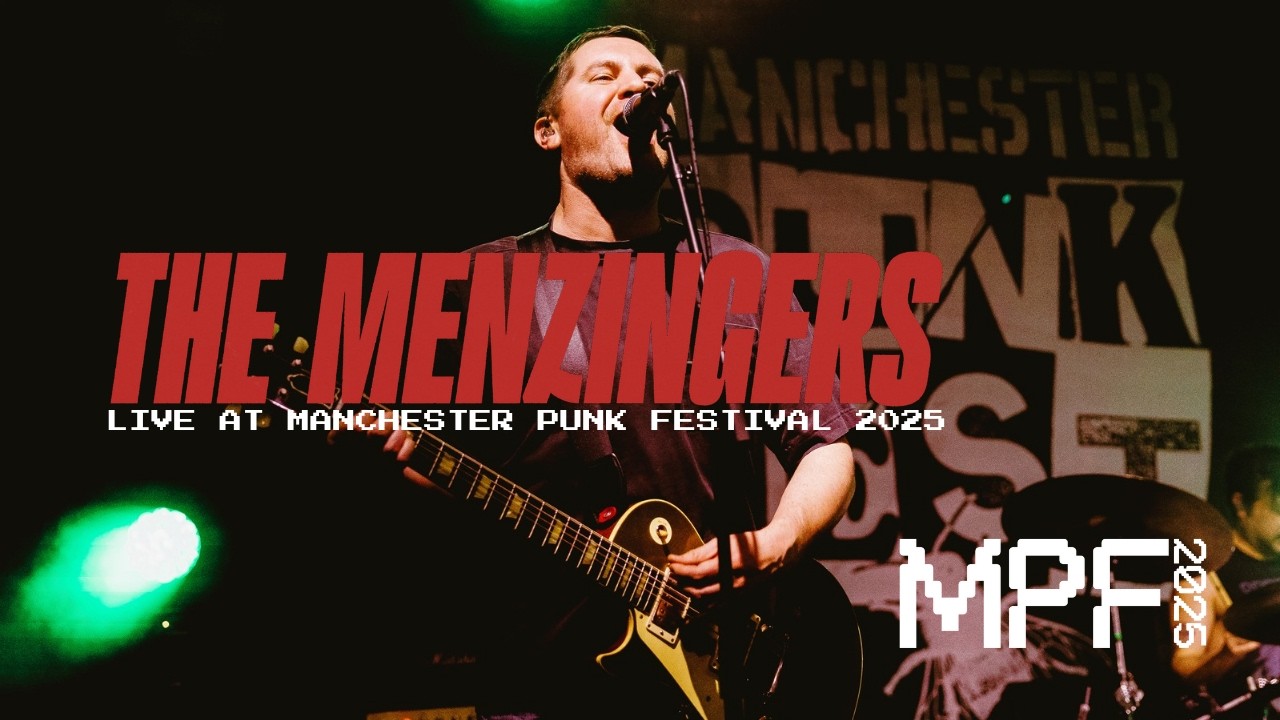 THE MENZINGERS - Full Set - Live at Manchester Punk Festival 2025 - MPF2025