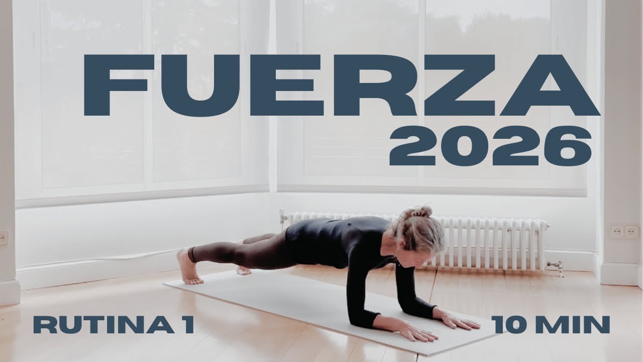 FUERZA 2026 | Rutina de fuerza consciente con peso corporal (10 min)