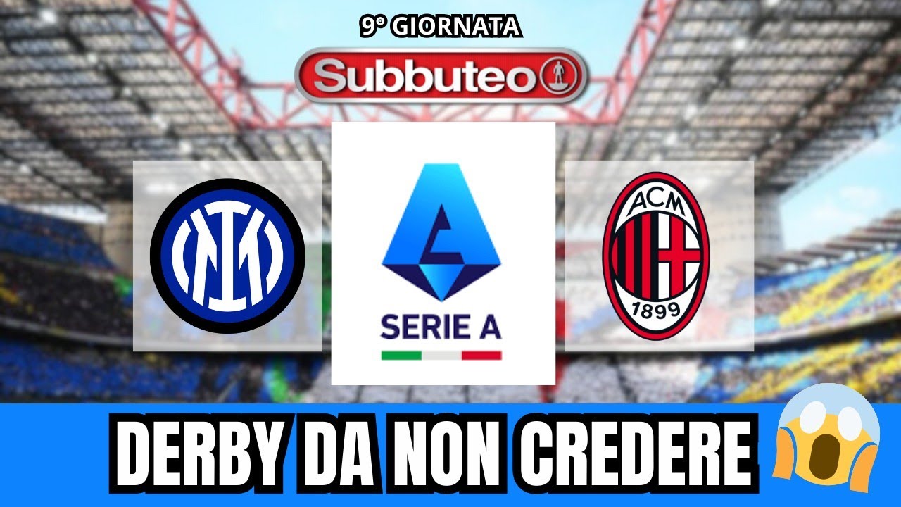 INTER VS MILAN: IL GRANDE DERBY DI SUBBUTEO | SERIE A 2023-2024
