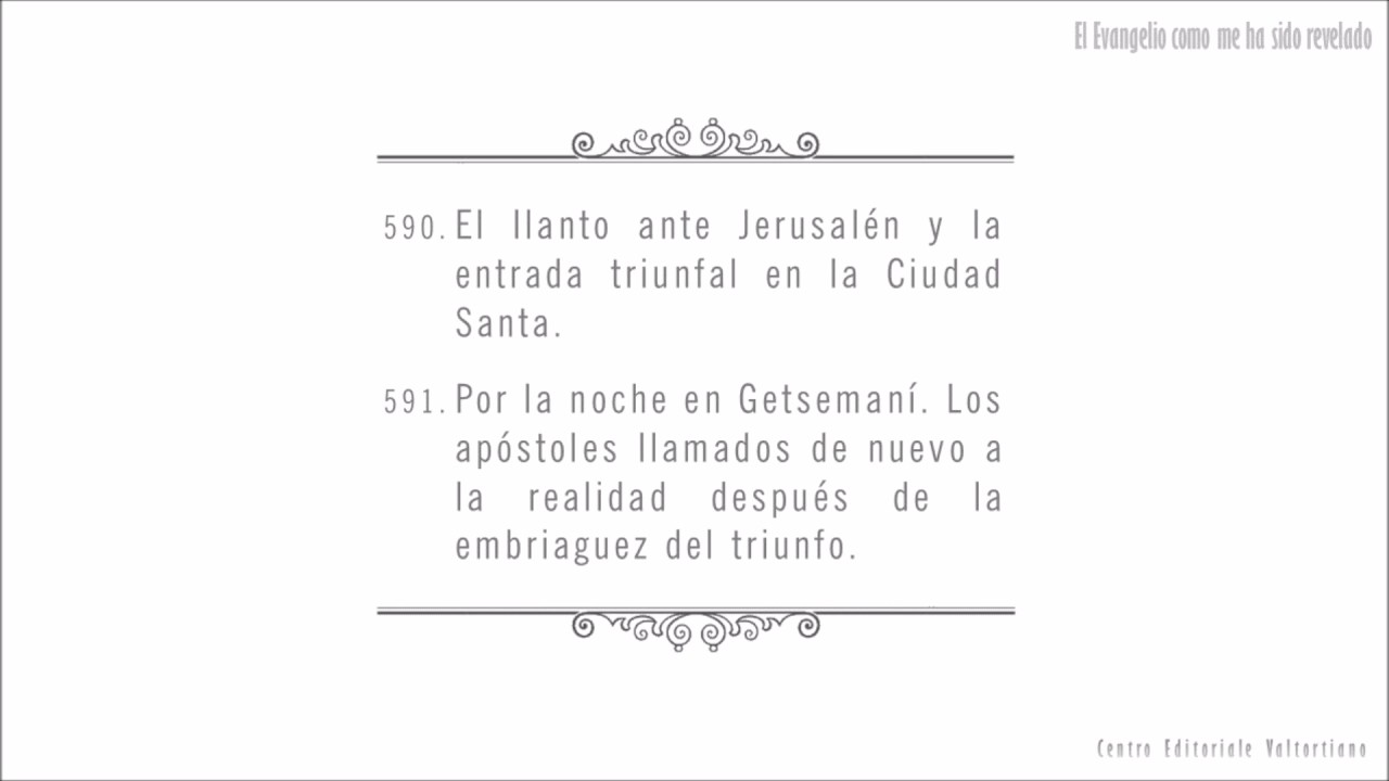 El Evangelio como me ha sido revelado: 590-591