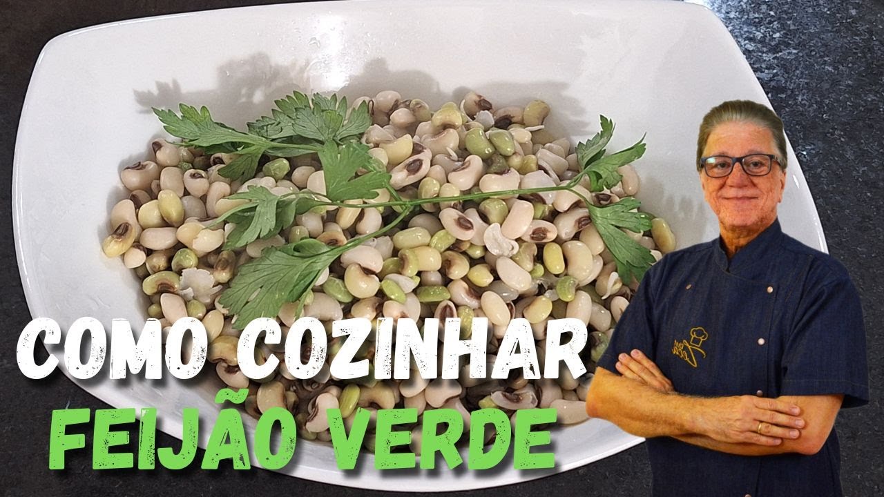 Como cozinhar Feijão Verde | Chef Zeca