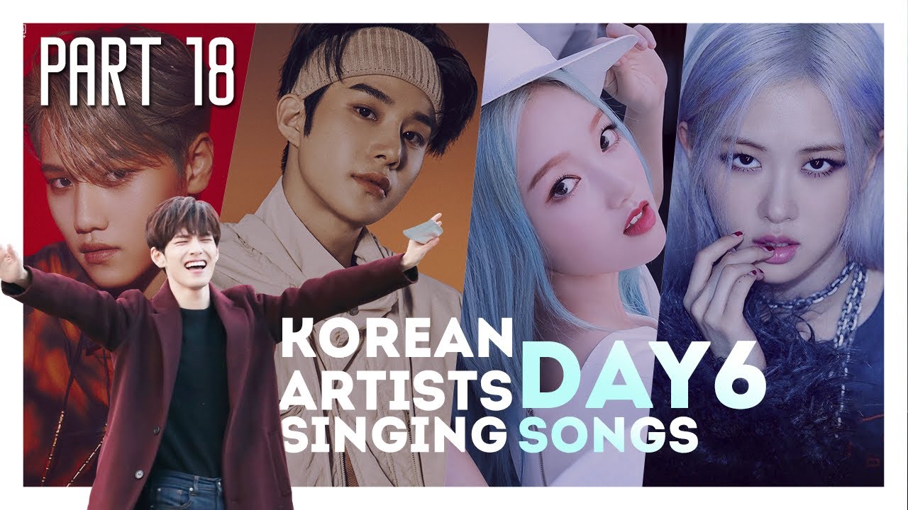K-IDOLS SINGING AND SUPPORTING DAY6 + EVEN OF DAY SONGS - PART 18