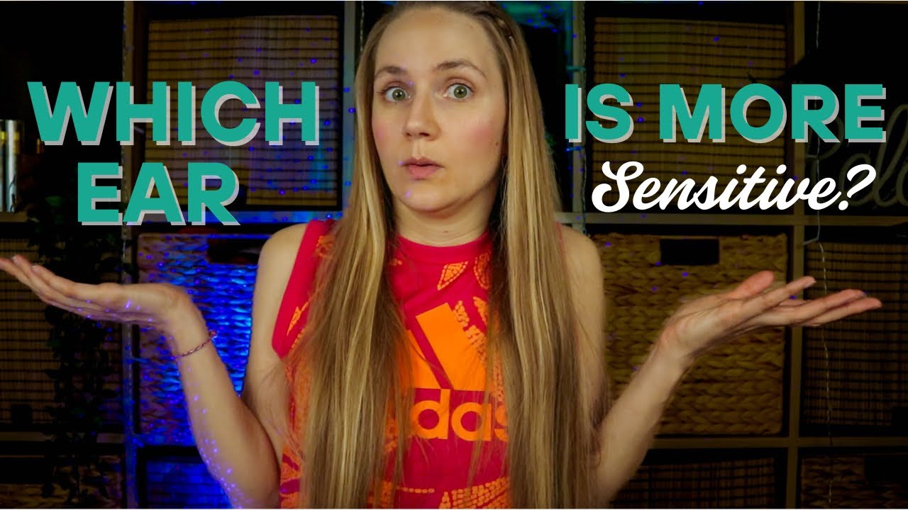 ASMR Which of Your Ears Is More Sensitive: Left or Right? 🧐