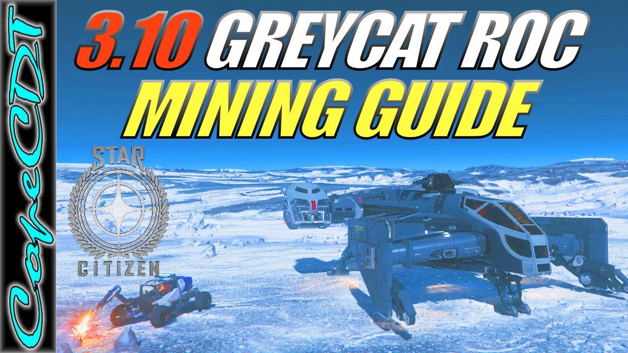 Star Citizen 3.10 Beginner Mining Guide in a GreyCat ROC - Mining Hadanite