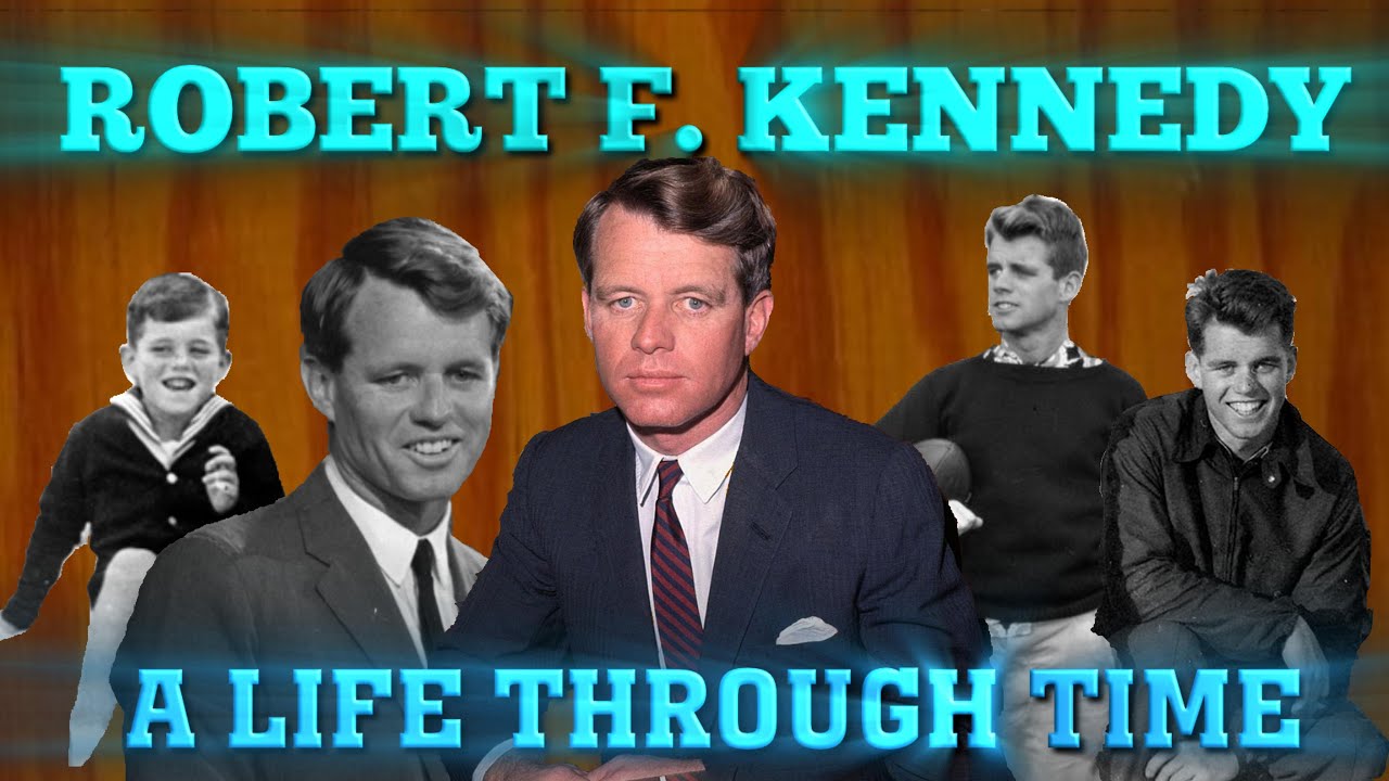 Robert F Kennedy: A Life Through Time (1925-1968)