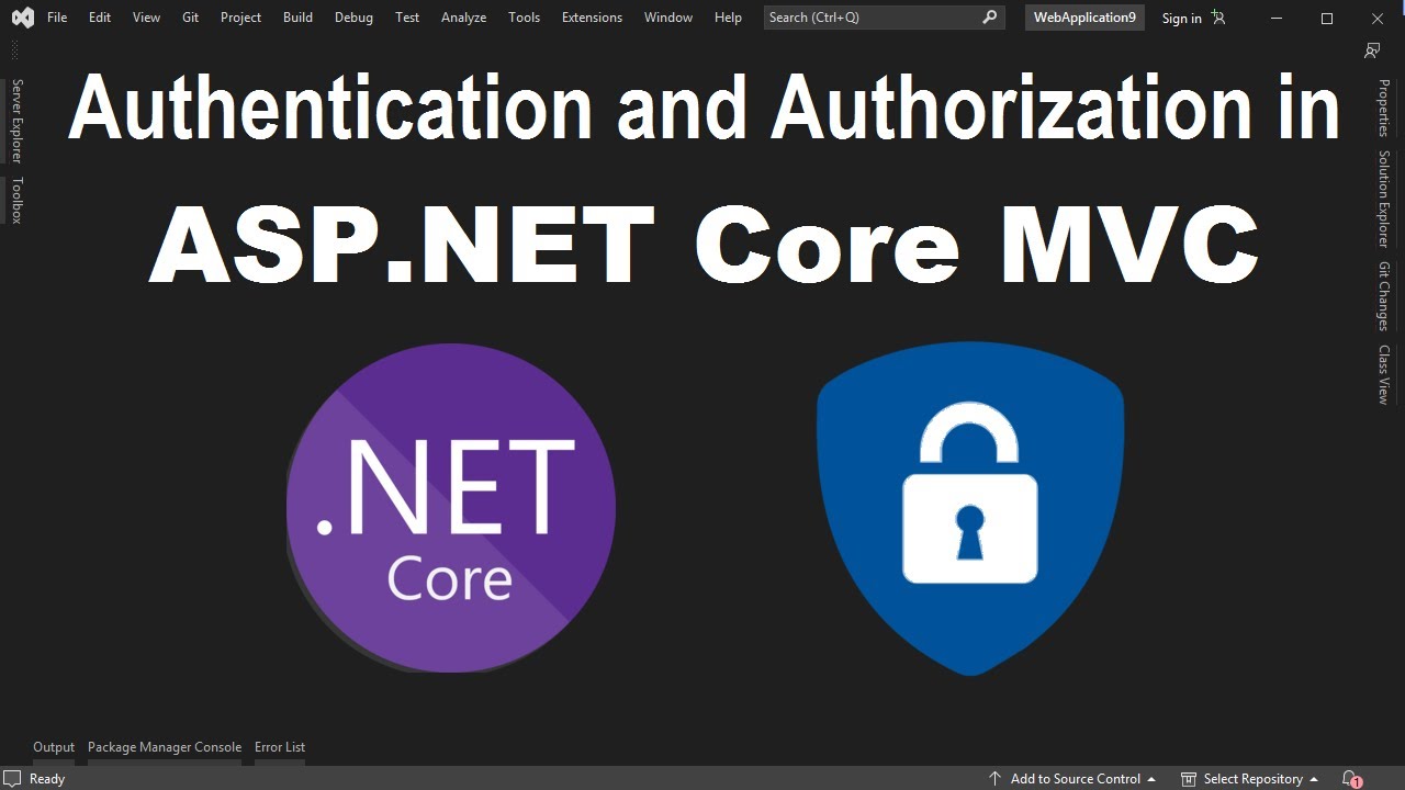 Secure ASP.NET Core MVC using Identity | Registration Authentication and Authorization