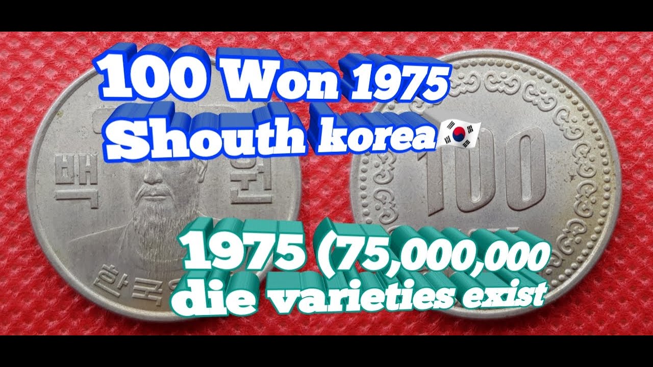 100 Won 1975 Shouth korea#Kabayan Filipino#