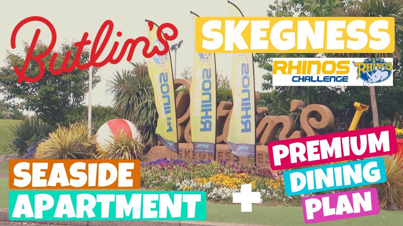 BUTLINS SKEGNESS | SEASIDE APARTMENT TOUR & DAY 1 OF THE RHINOS CHALLENGE!