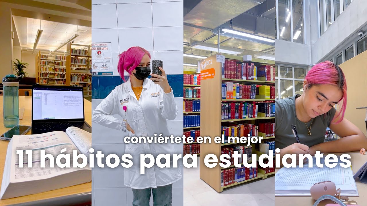 11 hábitos para ser el MEJOR ESTUDIANTE 📚✨