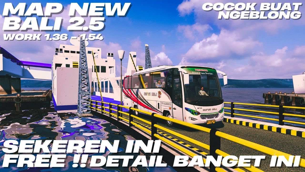 MAP NEW BALI V2.5 by Wahyu Andreansyah SUPER DETAIL I ETS 2 Indonesia