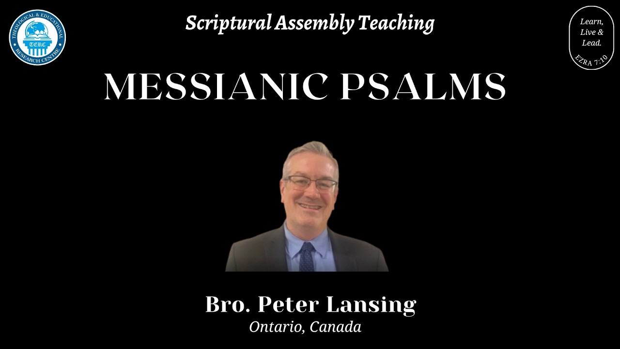 Messianic Psalms - Chapter 41 I Bro. Peter Lansing