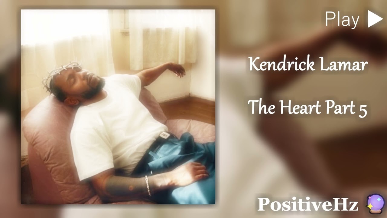 [72960Hz Sample Rate] Kendrick Lamar - The Heart Part 5 (Authentic 285Hz Heals Tissues)