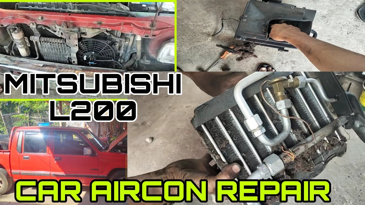 MITSUBISHI L200/CAR AIRCON REPAIR