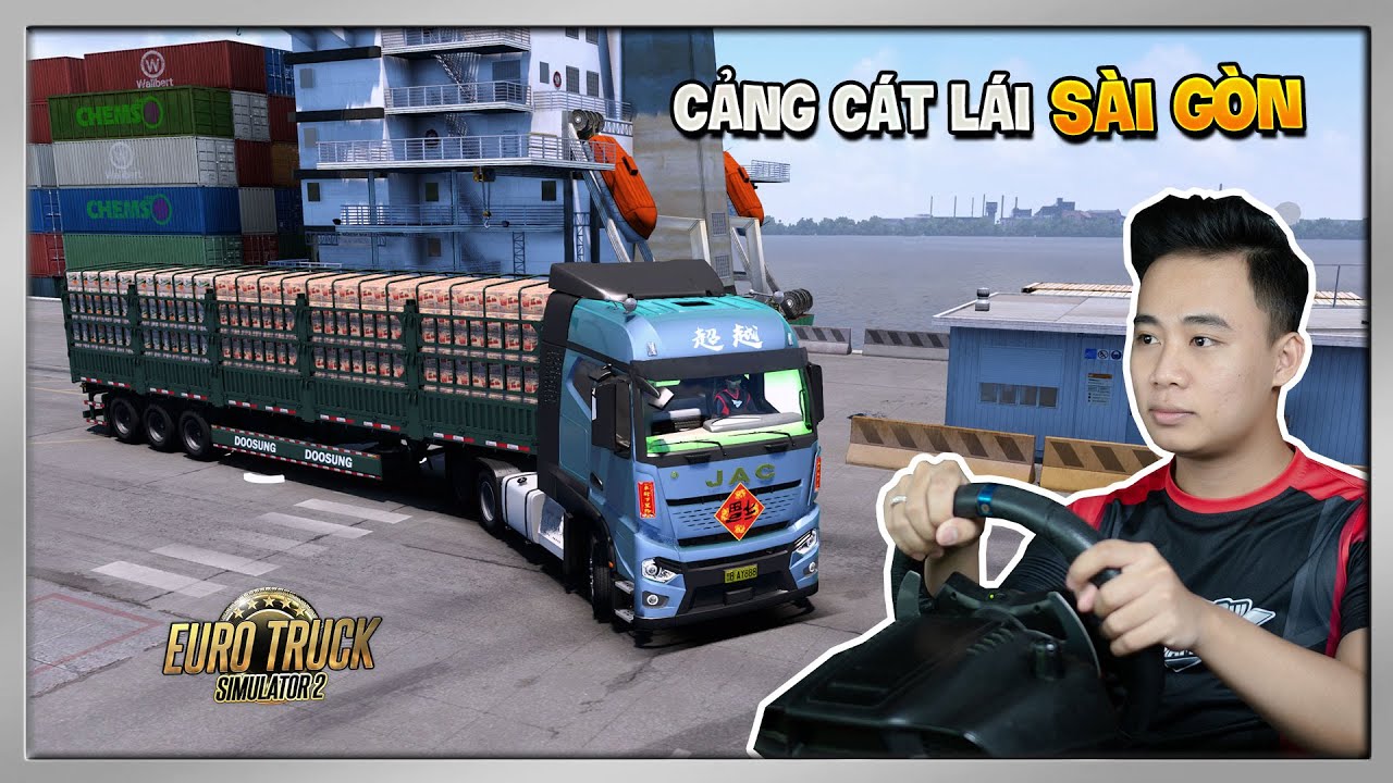 ETS2 - Xe Đầu Kéo JAC Vận Chuyển Mì Gói Trong Cảng Cát Lái Về Lại Kho Hàng Đắk Nông