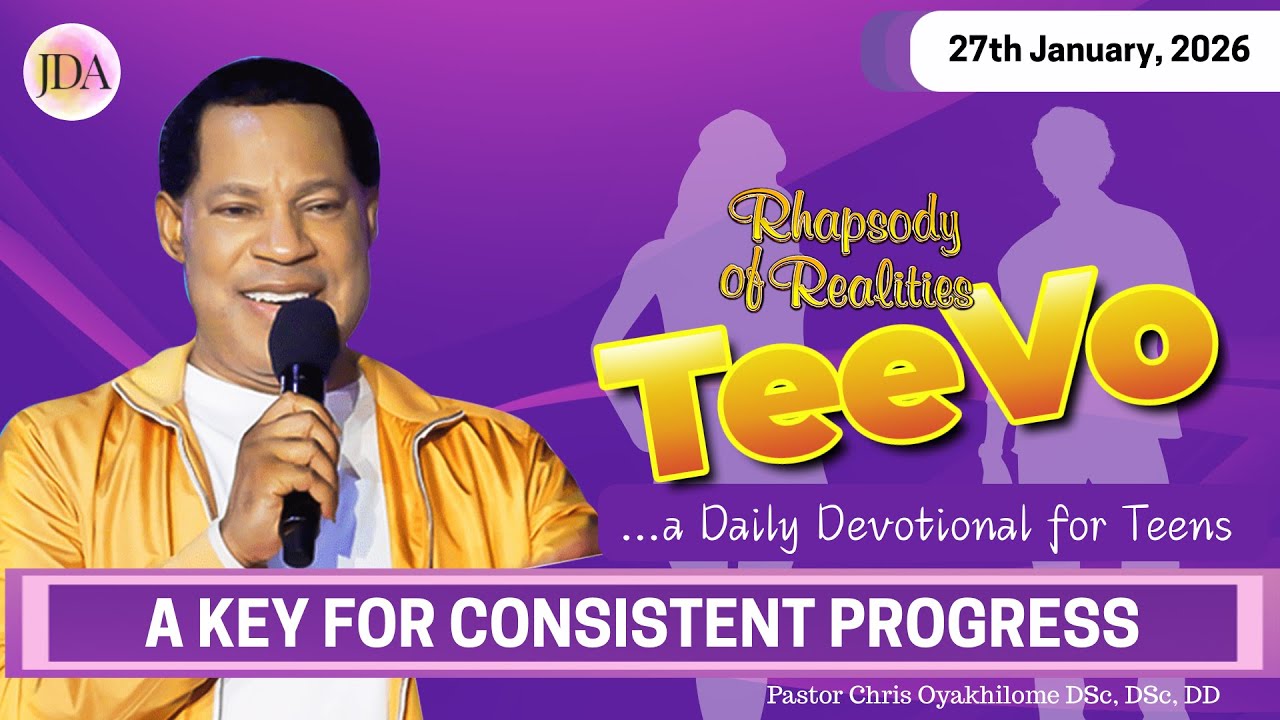 TEEVO - A Key for Consistent Progress | 27th January 2026 | Rhapsody of Realities for Teens