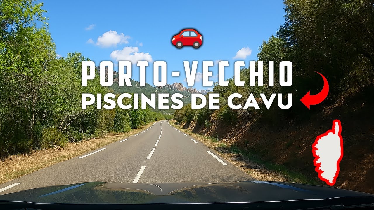 🚗 Porto Vecchio → Piscines de Cavu