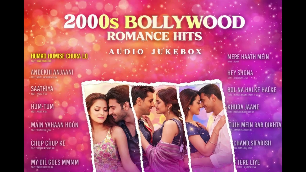 2000s Bollywood Romance Hits 💖 Lagu India Romantis Terbaik Sepanjang Masa | Audio Jukebox