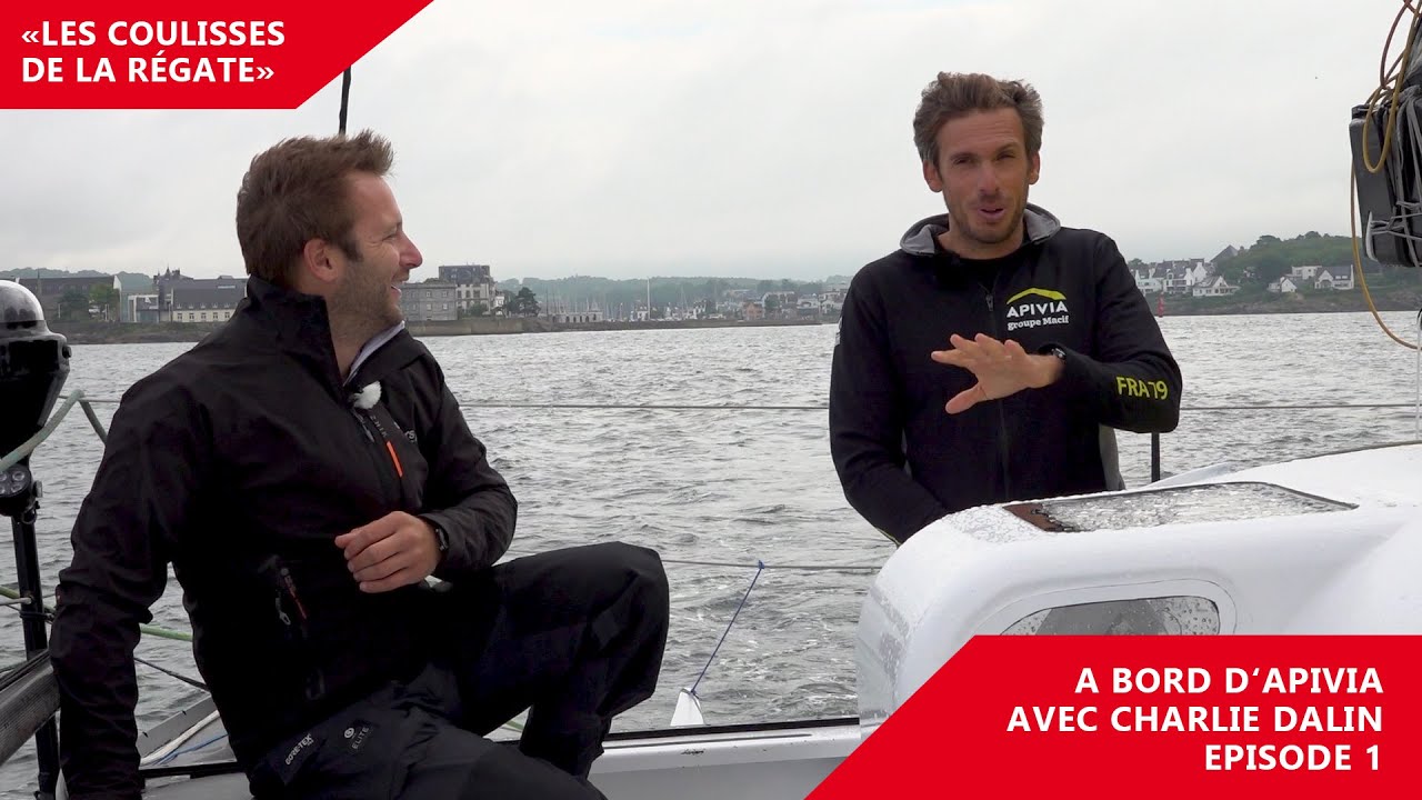 Les coulisses de la régate - Embarquez à bord d'Apivia avec Charlie Dalin (1)