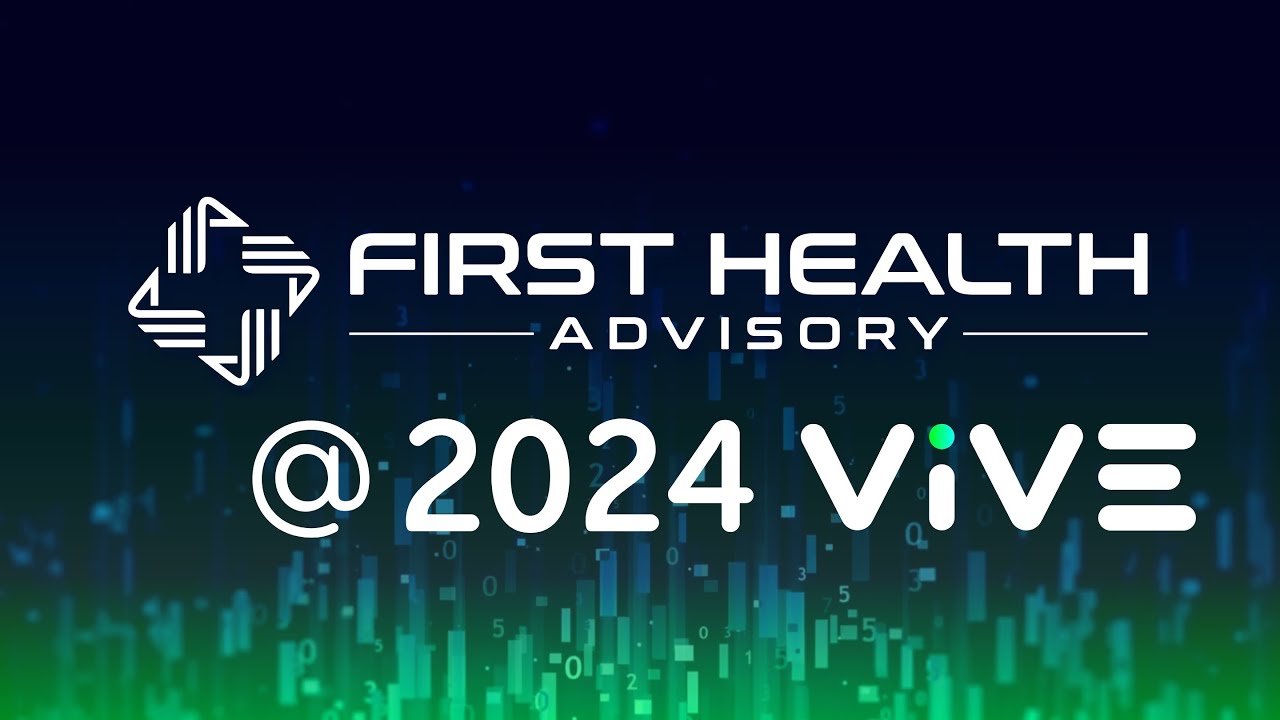 First Health Advisory at #2024VIVE