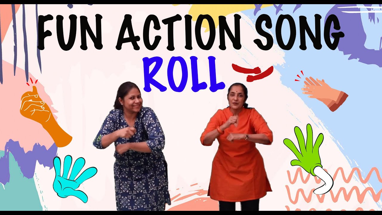 Roll | A fun-filled song for kids | Learning is fun | Dance