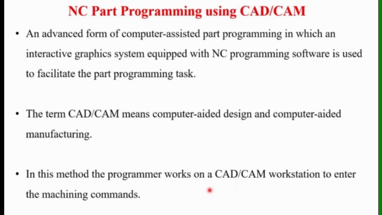 Methods of NC Part Programming