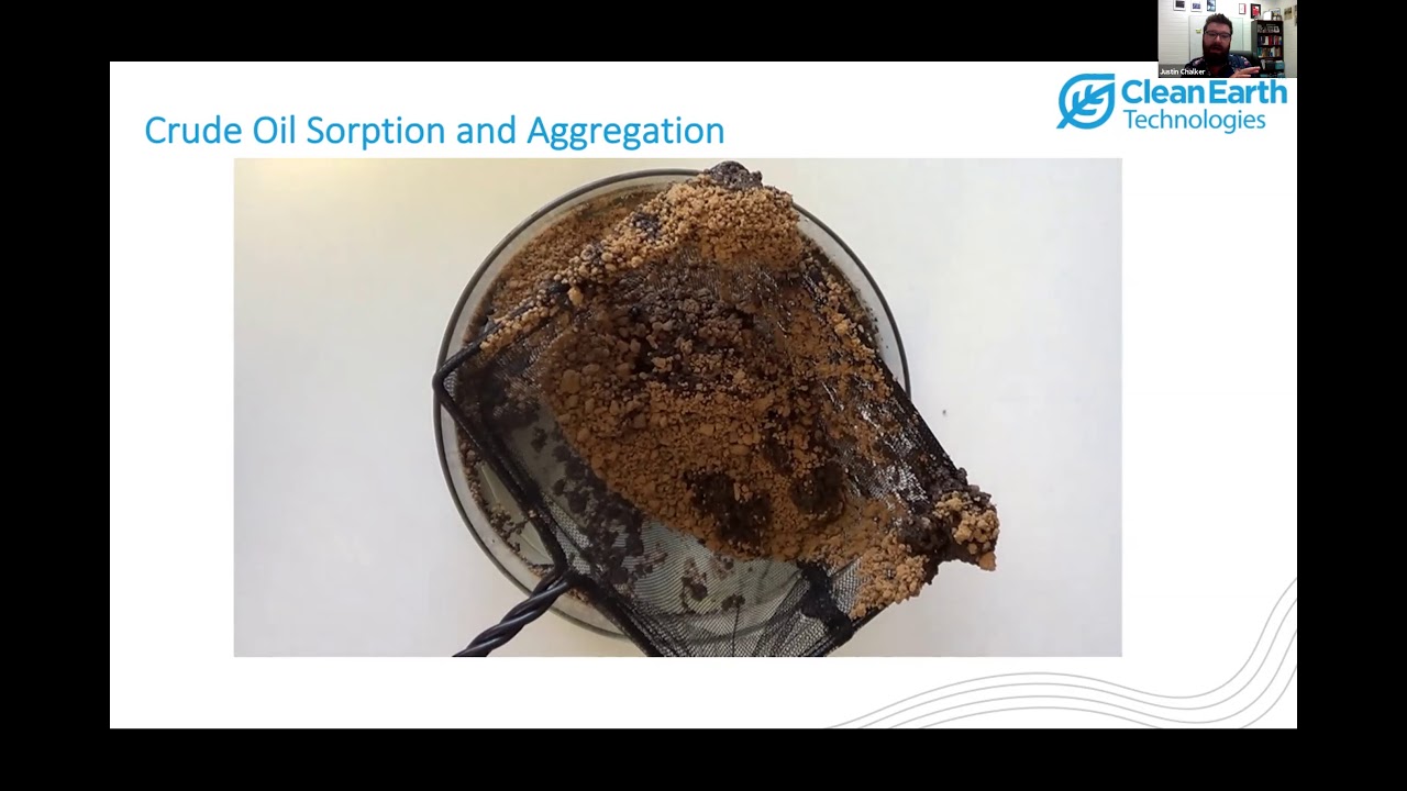 J. Chalker, Clean Earth - Dispersant, Sorbents, Coatings, Etc. - 2021 Oil Spill Technology Workshop