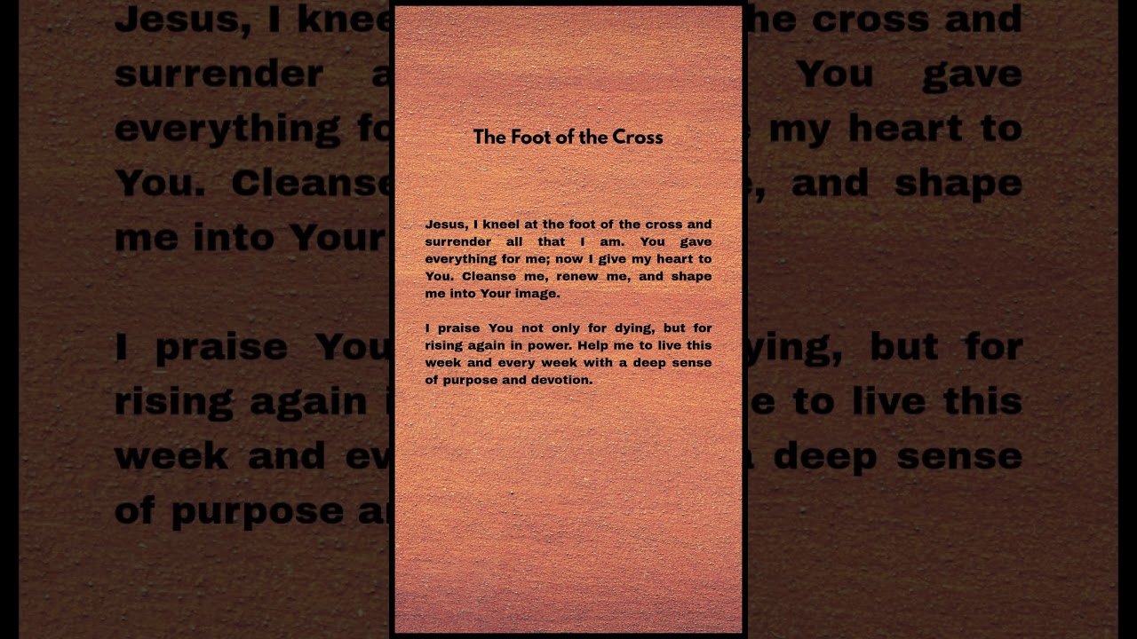 Prayer of Surrender at the Foot of the Cross