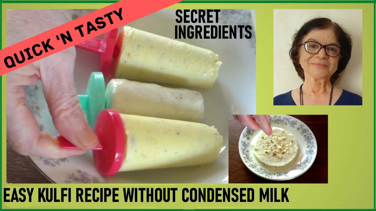 Easy kulfi recipe without condensed milk / Quick kulfi recipe with secret ingredients / 2 Kinds