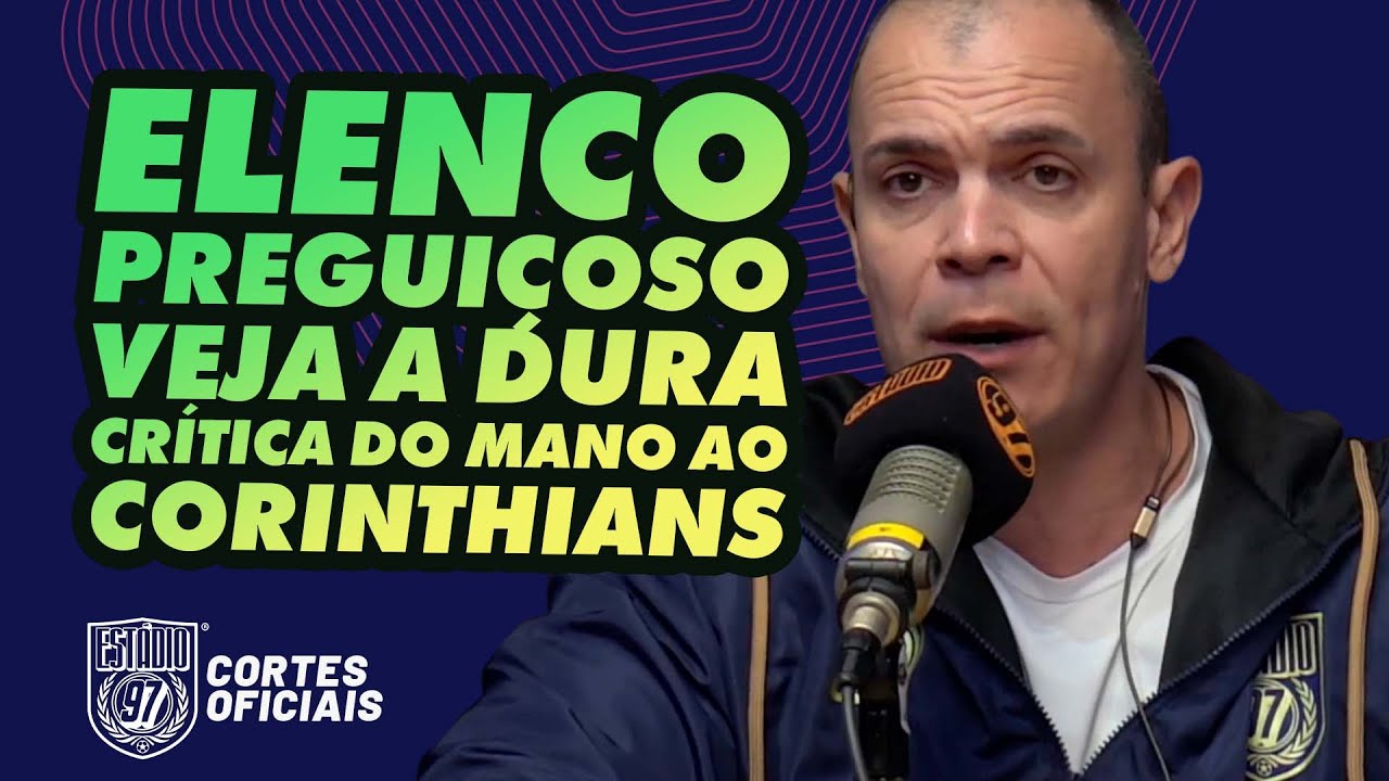 MANO APERTA O ELENCO DO CORINTHIANS MESMO AP&Oacute;S SER O &Uacute;NICO PAULISTA CAMPE&Atilde;O EM 2025!