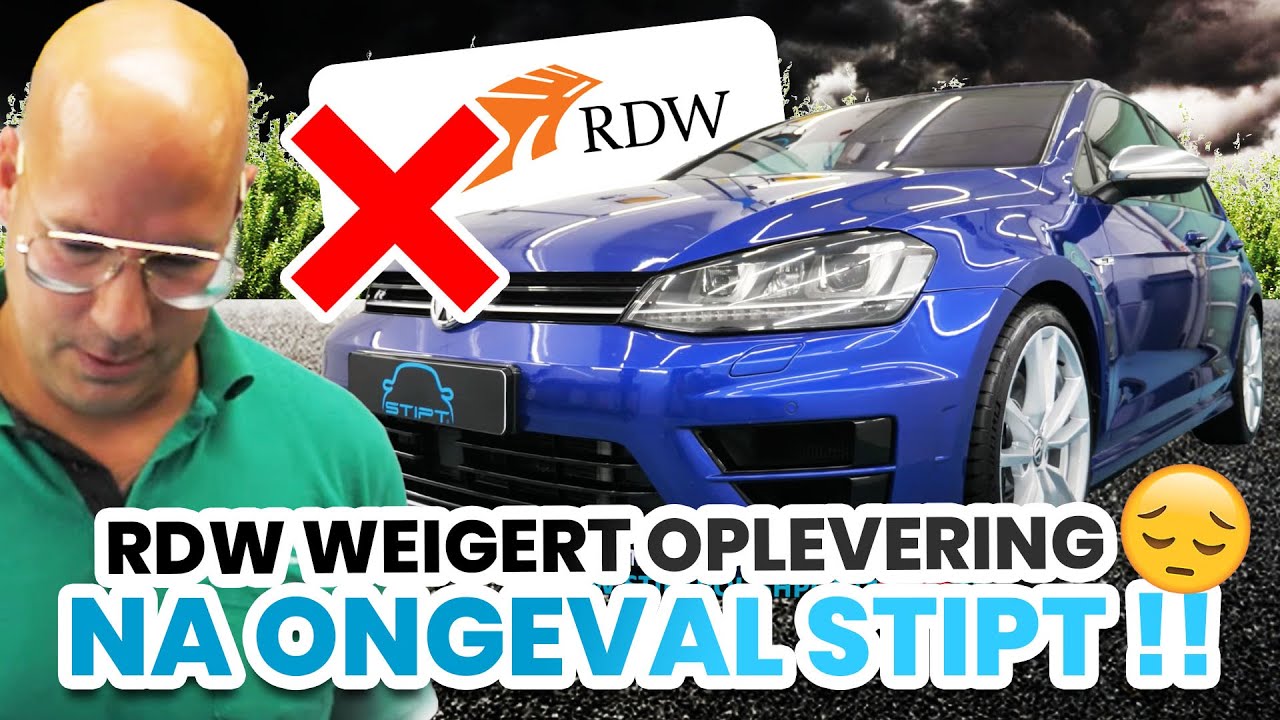 RDW weigert oplevering na ongeval Stipt !!