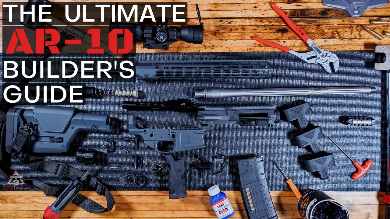 The Ultimate AR-10 Builder's Guide Starts Here! | AT3 Tactical