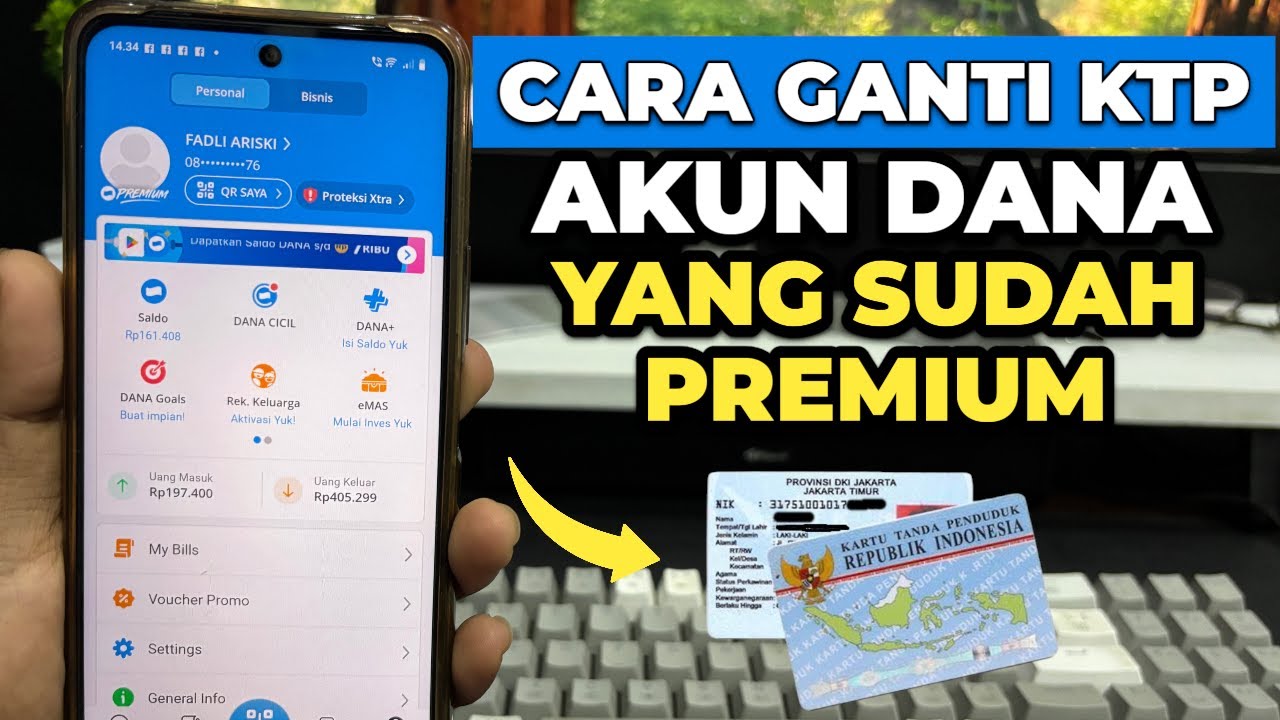 Cara Ganti KTP di Akun DANA Premium Terbaru 2026