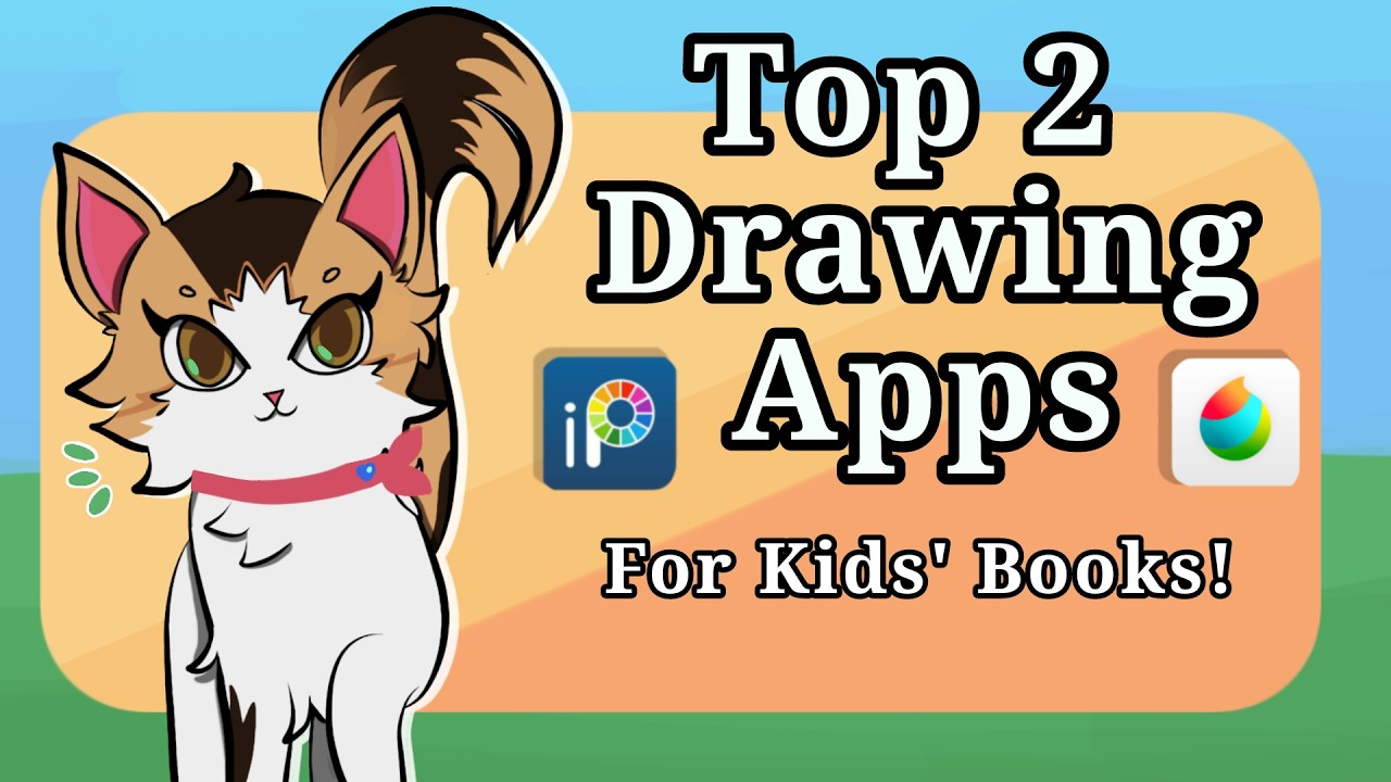 My Top 2 Drawing Apps for Illustrating a Children's Book!