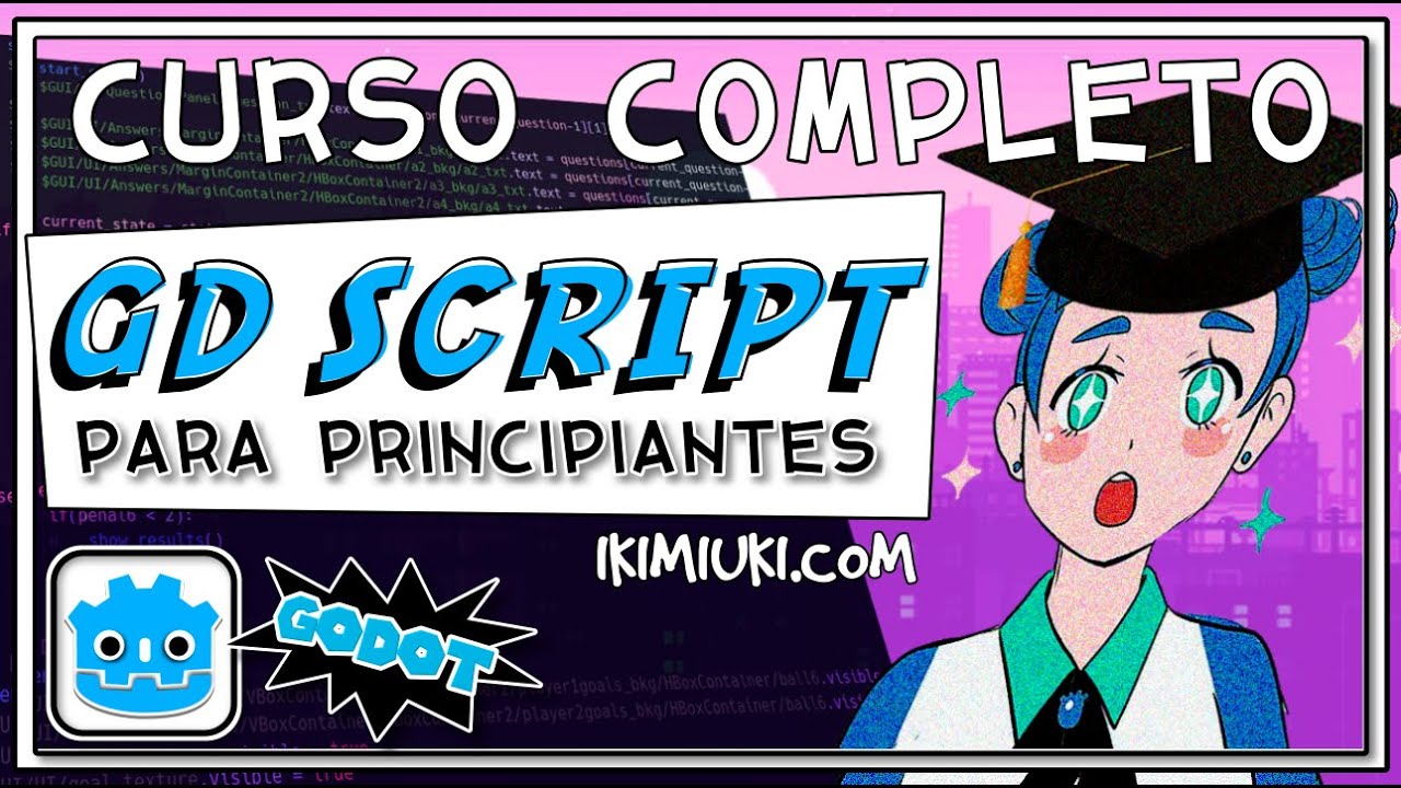 Curso Completo de GDScript (2022) | GDScript  para Principiantes 👨‍🎓