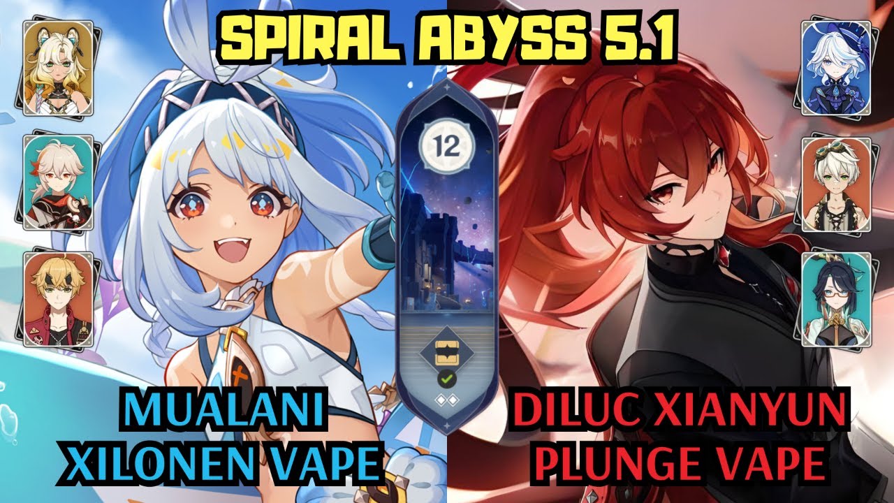 C0 Mualani Xilonen Vape & C1 Diluc Xianyun Plunge Vape | 5.1 Spiral Abyss Floor 12 |Genshin Impact