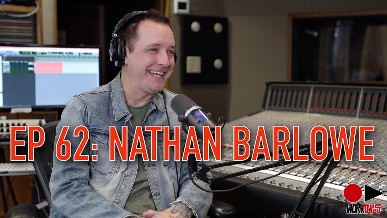 Worktapes Episode 62 - Nathan Barlowe - Feed Your Feelings