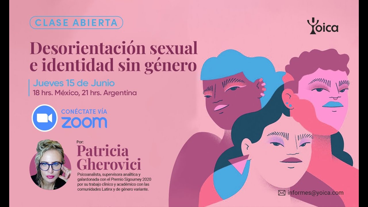 Clase Abierta: Desorientación sexual e identidad sin género – Patricia Gherovici