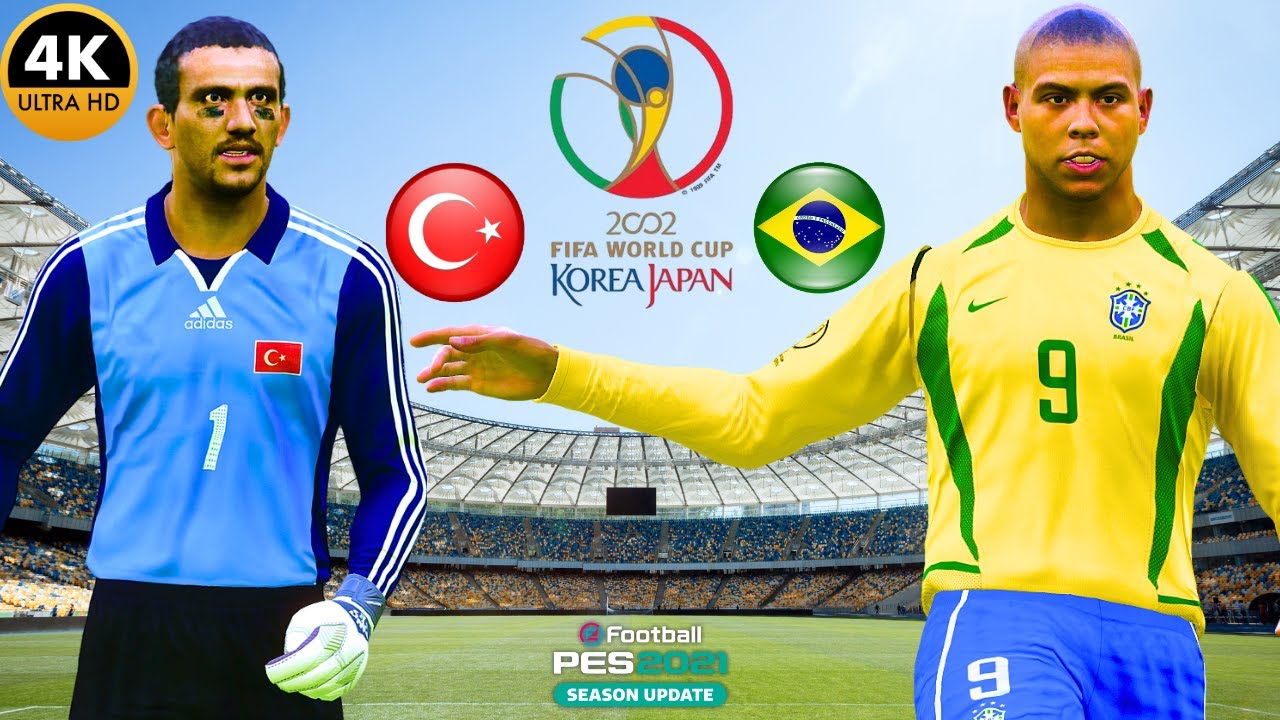 4K | PES 2021 – 2002 Dünya Kupası Modu | Türkiye 🇹🇷 vs Brezilya 🇧🇷 | Football Life 2026