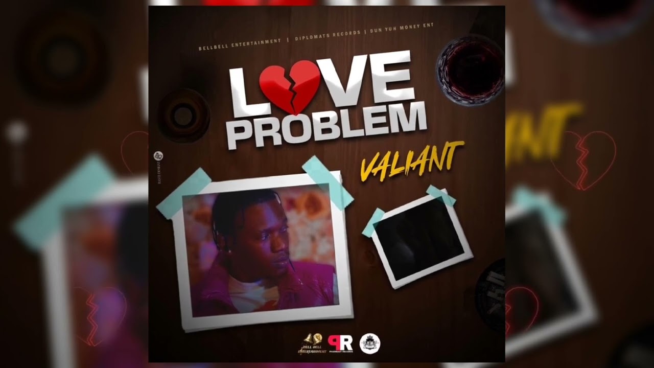 Valiant - Love Problem  ( Official Audio )