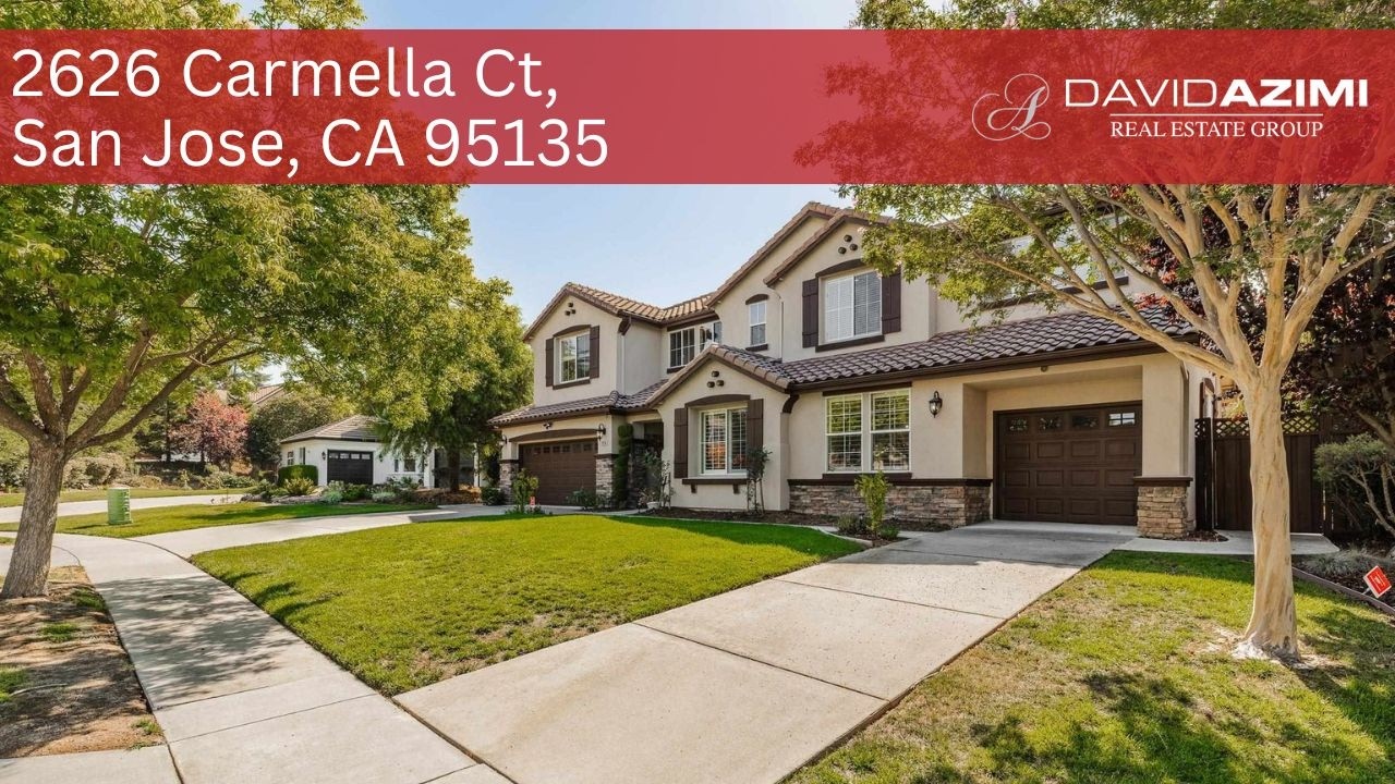 2626 Carmella Ct, San Jose, CA 95135 | David Azimi Group