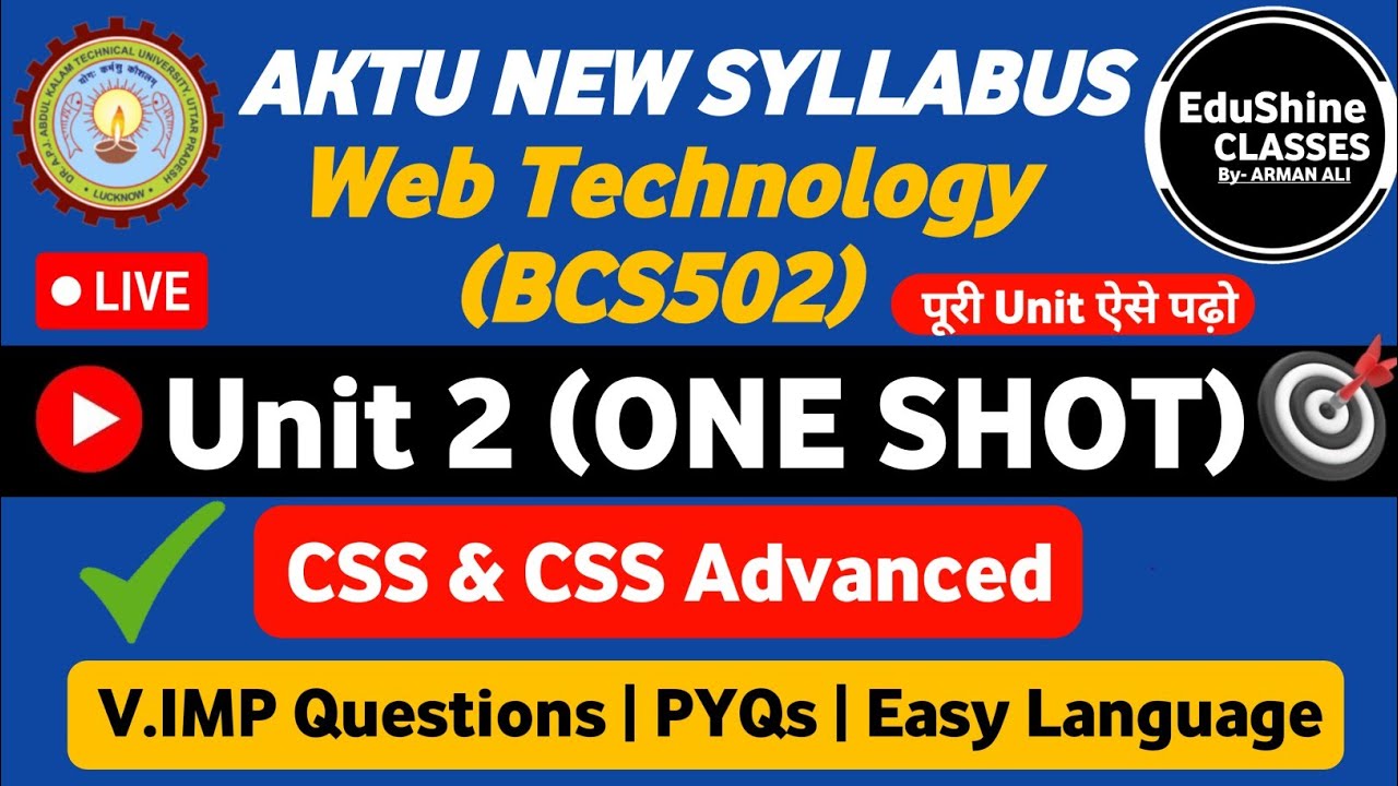 Web Technology Unit 2 One shot BCS502 | CSS and CSS Advanced Web Technology Unit 2 One shot BCS502
