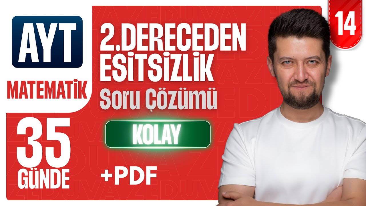AYT MATEMATİK | İkinci Dereceden Eşitsizlikler Small Test | 14. Video