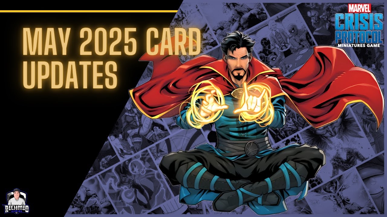 Marvel Crisis Protocol: May 2025 Character Updates
