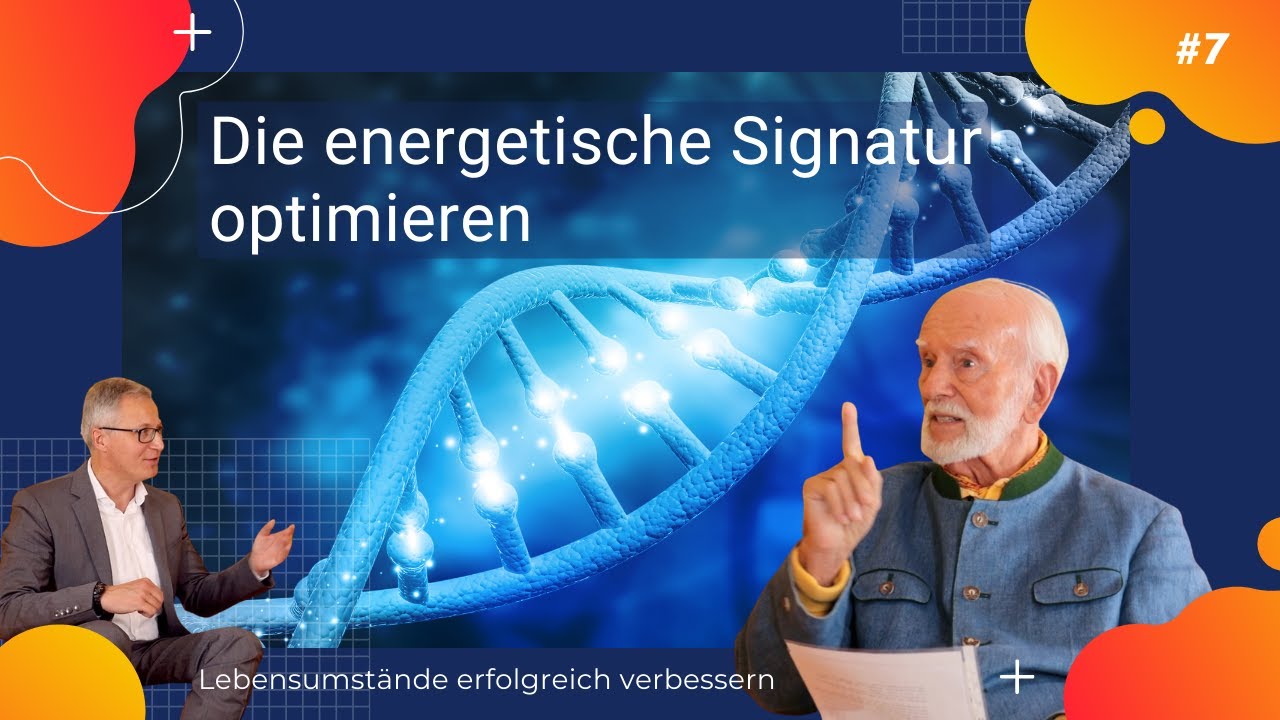Die energetische Signatur optimieren - Folge 7 Businesss trifft Bewusstsein mit Kurt Tepperwein
