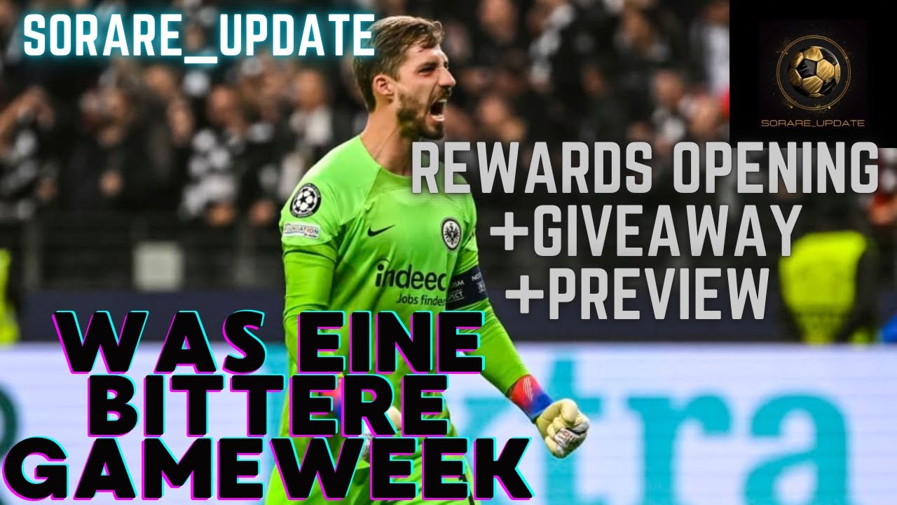 Sorare | Was eine Bittere Gameweek! Rewards Opening + Giveaway Auslosung