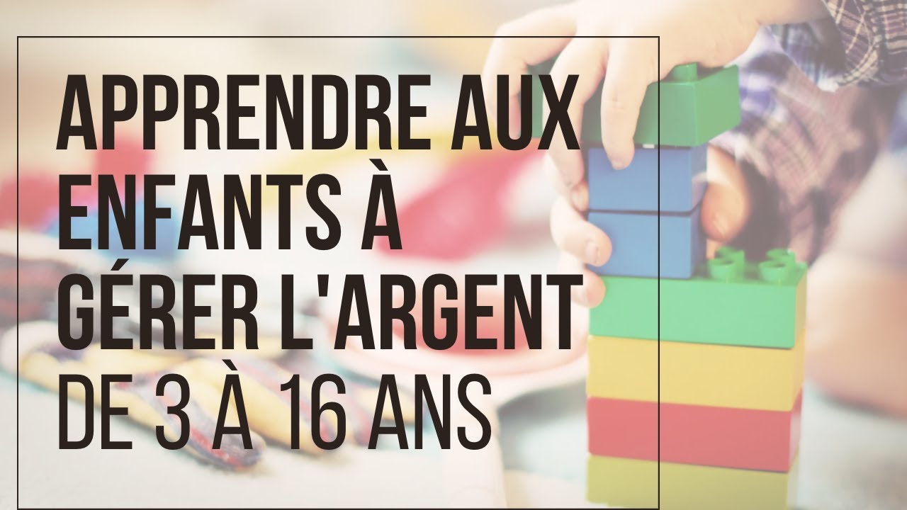 Apprendre la gestion de l'argent à ses enfants  - Minimalisme financier