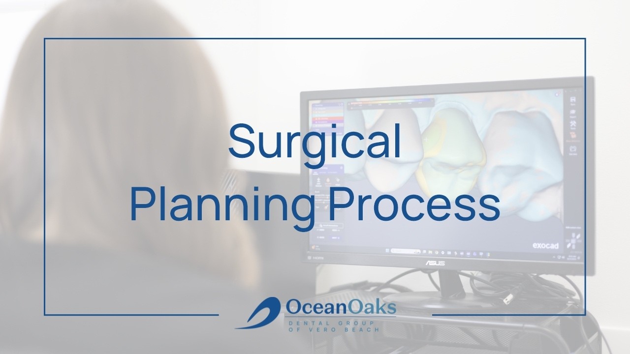 Our Advanced Surgical Planning Process for Dental Implants