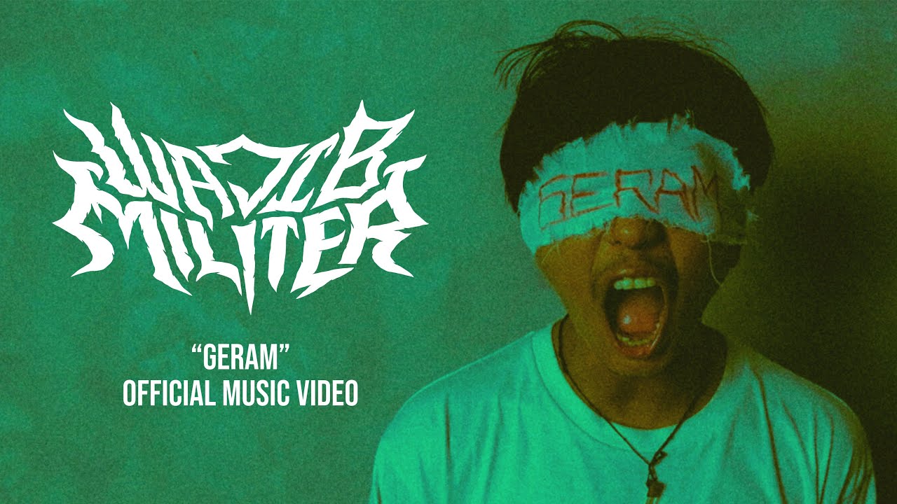 WAJIB MILITER - GERAM (OFFICIAL MUSIC VIDEO)