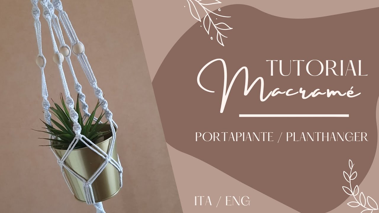 Macramé Planthanger TUTORIAL |Tutorial Portapiante Macramé ITA/ENG