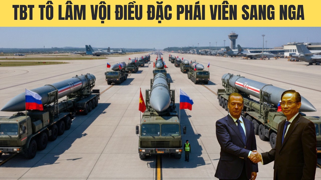 Đặc phái viên TBT Tô Lâm không đi Mỹ vội vã sang Nga để làm gì?